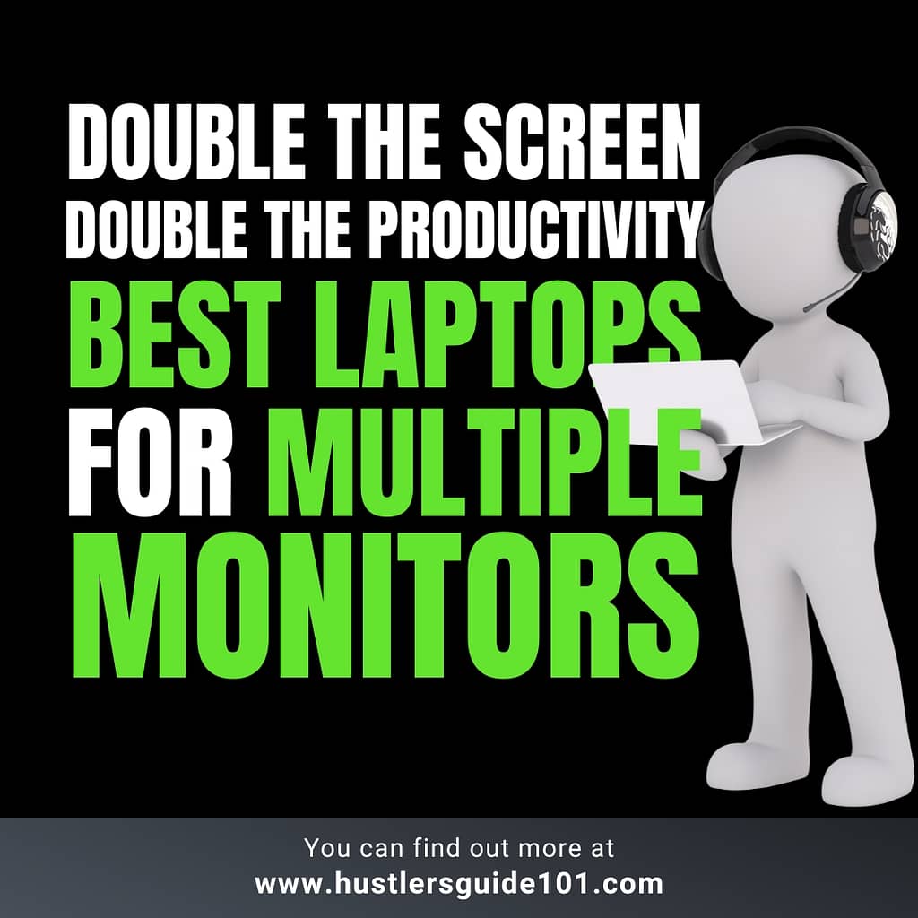Best laptops for multiple monitors