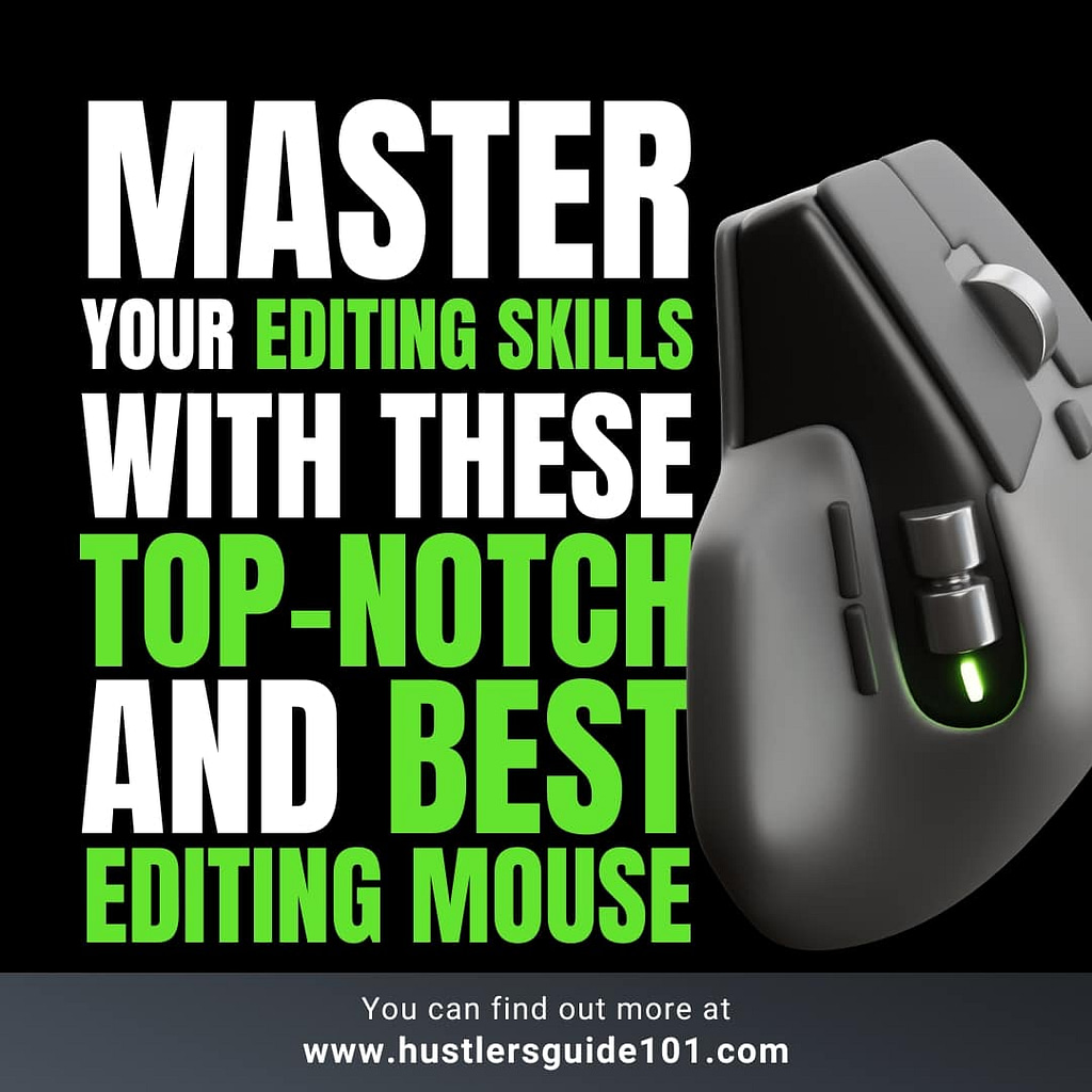 Best Mouses for Editing