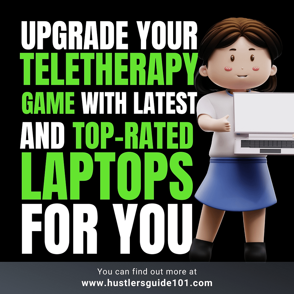 Best Laptops for Teletherapy 