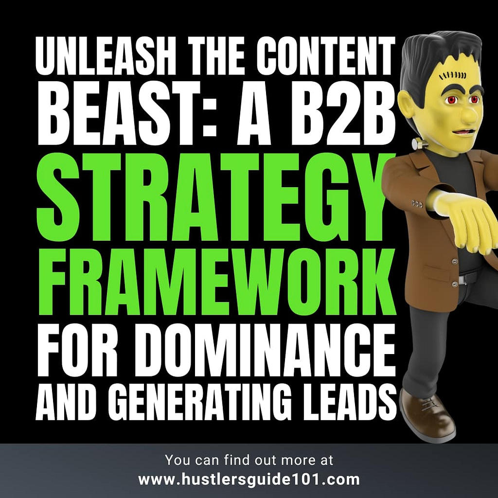 How to Build a Robust B2B Content Framework Strategy?
