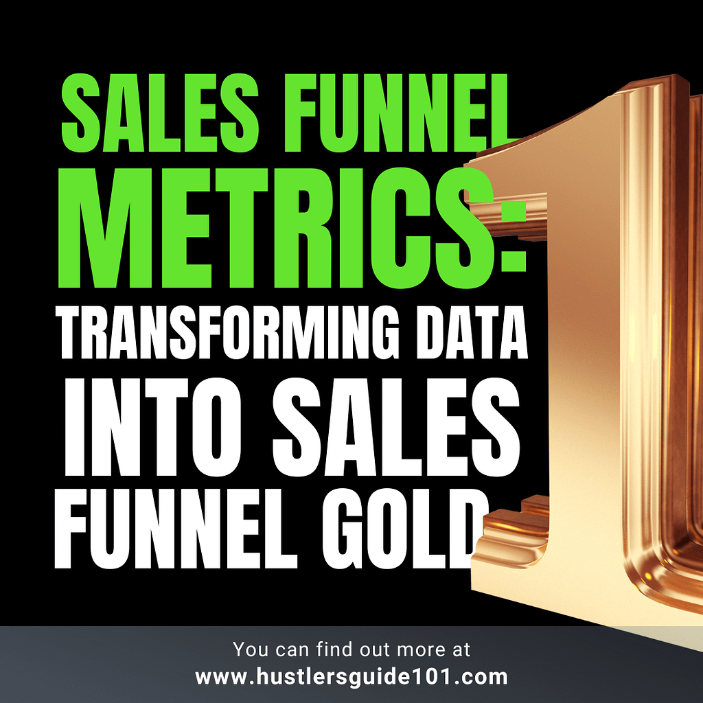 Sales Funnel Metric