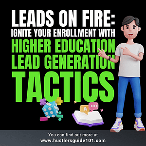 Higher Education Lead Generation