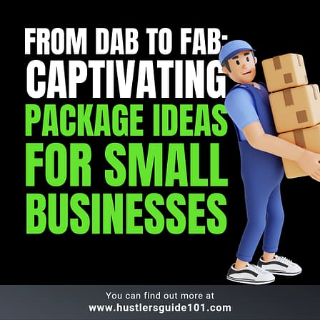 Package ideas for small business 